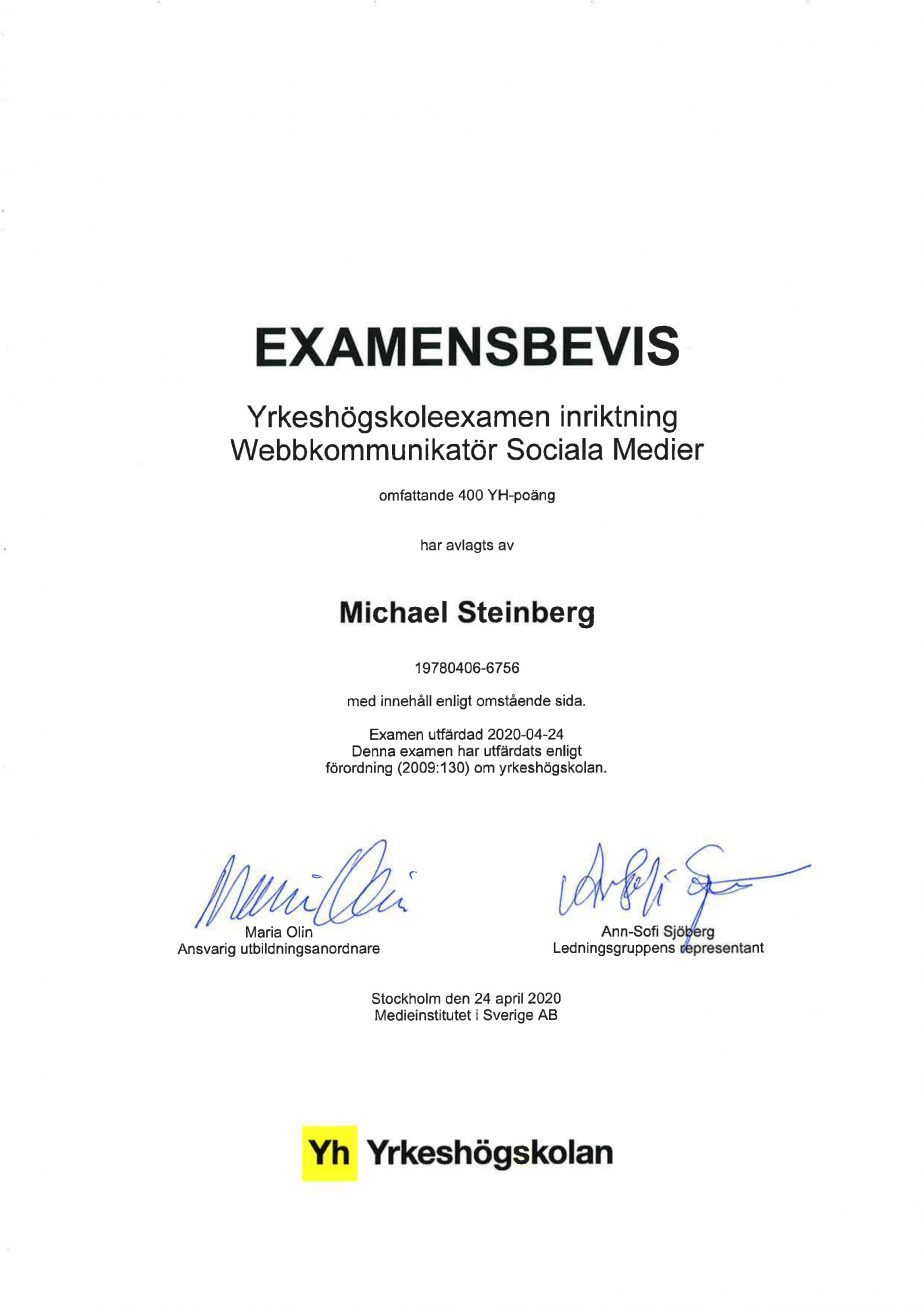 Examensbevis Michael - Fotograf I Webbkommunikatör I Michael Steinberg